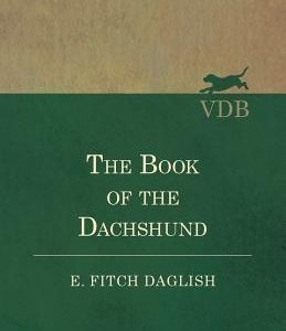 The Book of the Dachshund