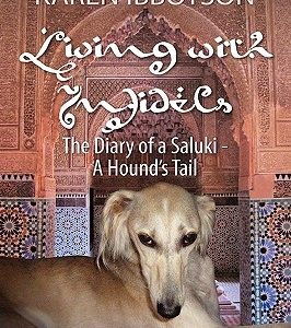 Living with Infidels: The Diary of a Saluki-A Hound's Tail