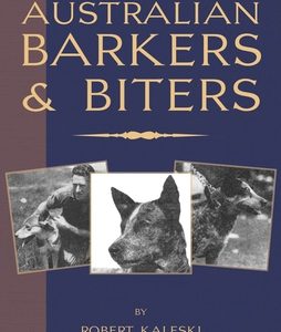 Australian Barkers and Biters