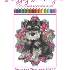 Snuggly Schnauzers: A Colouring Book for Adults