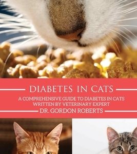 Diabetes in Cats: A Comprehensive Guide to Diabetes in Cats