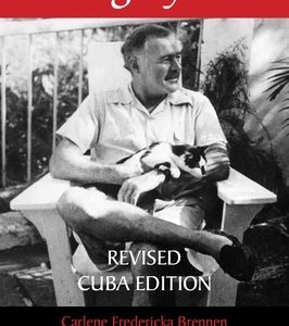 Hemingway's Cats: Revised Cuba Edition