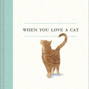 When You Love a Cat