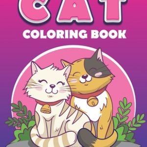 cat coloring book: Great Gift for Boys and Girls and adults .Animal Coloring Cat Books For Who Loved Cats And coloring