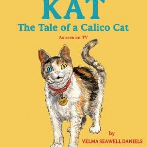 Kat: The Tale of a Calico Cat