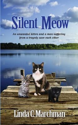 Silent Meow: An unwanted kitten and a man suffering from a tragedy save each other