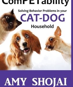 ComPETability: Solving Behavior Problems In Your Cat-Dog Household