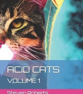 Acid Cats: Volume 1