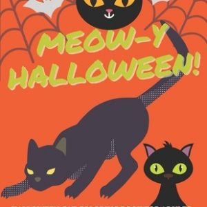 Meow-y Halloween - Cat Coloring Book for Adults: A Halloween-themed Funky Cat Coloring Books - Halloween Celebration for Cat Lovers - Halloween Presen