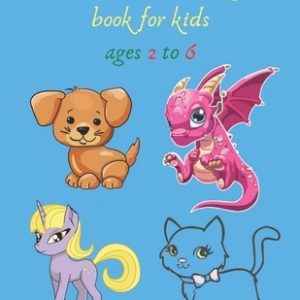 cool animals coloring book for kids ages 2 to 6: crafts for children's Inspiration Art, creative art, Fun, Easy, relaxation really handy for Boys, Gir