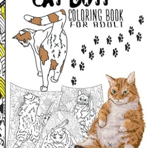 Cat Butt Coloring Book For Adult: Funny Gift for Cat Lovers