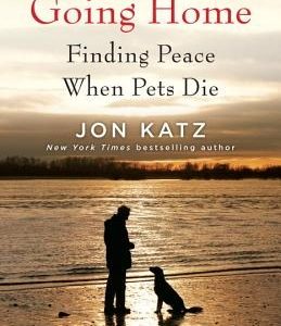 Going Home: Finding Peace When Pets Die