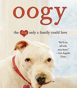 Oogy: The Dog Only a Family Could Love