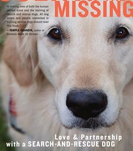 Scent of the Missing: Love and Partnership with a Search-And-Rescue Dog