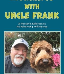 Mornings with Uncle Frank