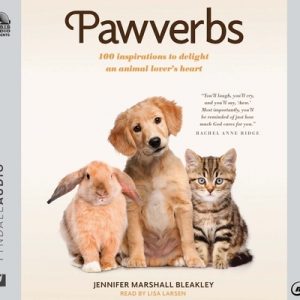 Pawverbs: 100 Inspirations to Delight an Animal Lover's Heart