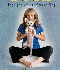 Doga: Yoga for You and Your Dog