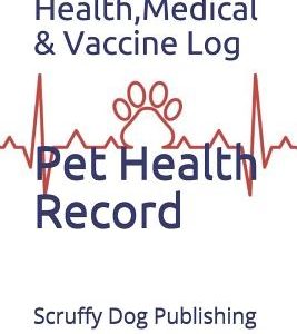 Pet Health Record: Health, Medical, and Vaccine Records