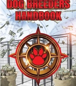 Dog Breeders Handbook: A Million Dollars Worth of Information for Dog Breeders
