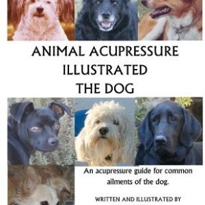 Animal Acupressure Illustrated The Dog