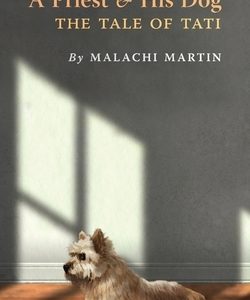 A Priest and His Dog: The Tale of Tati