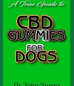 A True Guide To CBD Gummies for Dogs: Everything you need to know about how CBD gummies can help improve Dogs health and well-being