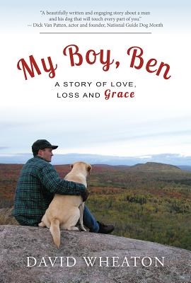 My Boy, Ben: A Story of Love, Loss and Grace