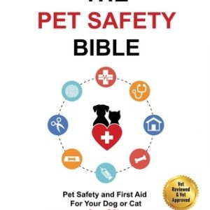 The Pet Safety Bible: Course Workbook
