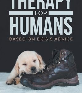 Therapy for Humans: Based on Dog's Advice