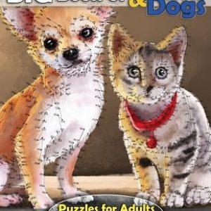 Big Book of Cats & Dogs: Dot-to-Dot Puzzles for Adults from 356 to 870 Dots