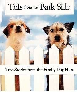 Tails from the Bark Side