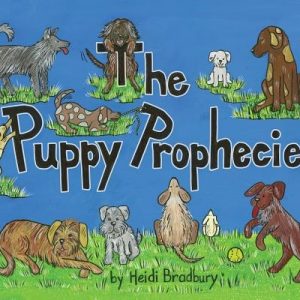 The Puppy Prophecies