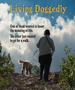 The Year of Living Doggedly