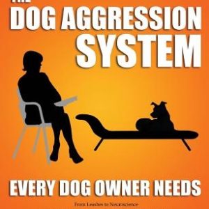 The Dog Aggression System Every Dog Owner Needs