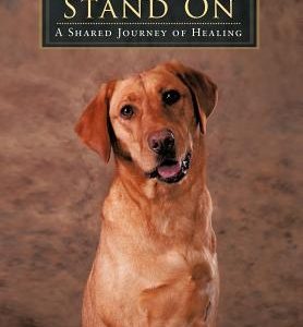 A Leg to Stand On: A Shared Journey of Healing