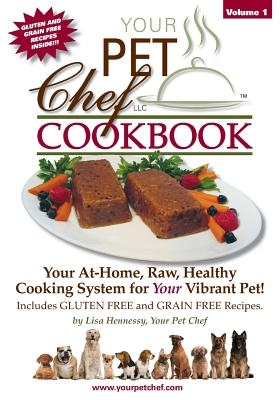 Your Pet Chef Cookbook