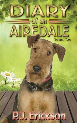 Diary of an Airedale: a terrier's tale