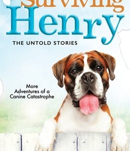 Still Surviving Henry: The Untold Stories