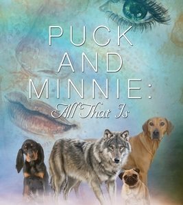 Puck and Minnie: All That Is