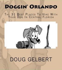Doggin' Orlando: The 31 Best Places To Hike With Your Dog In Central Florida