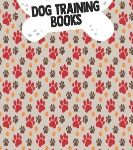 Dog Training Books: Adult Dogs Trainers Puppy Obedience Support Service Instructor PTSD Owner Autism Therapy