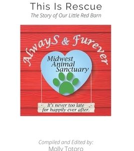This Is Rescue: The Story of Our Little Red Barn