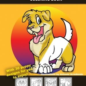 Puppies coloring book: 30 puppy designs for you to enjoy