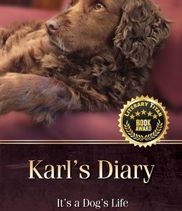 Karl's Diary: It's a Dog's Life