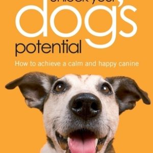 Unlock Your Dog's Potential