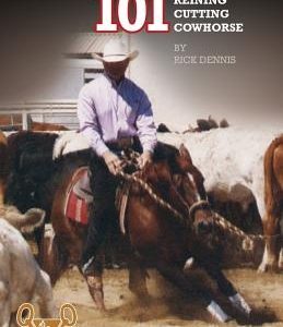 Cross Training 101 Reining, Cutting, Cow Horse