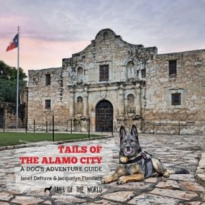 Tails of the Alamo City: A Dog's Adventure Guide