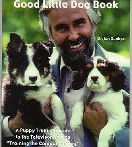Doctor Dunbar's Good Little Dog Book