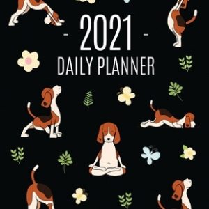 Dog Yoga Planner 2021: Large Funny Animal Agenda Meditation Puppy Yoga Organizer: January - December (12 Months) For Work, Appointments, Coll