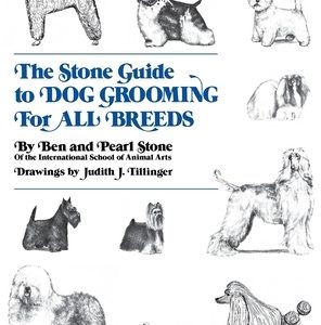The Stone Guide to Dog Grooming for All Breeds